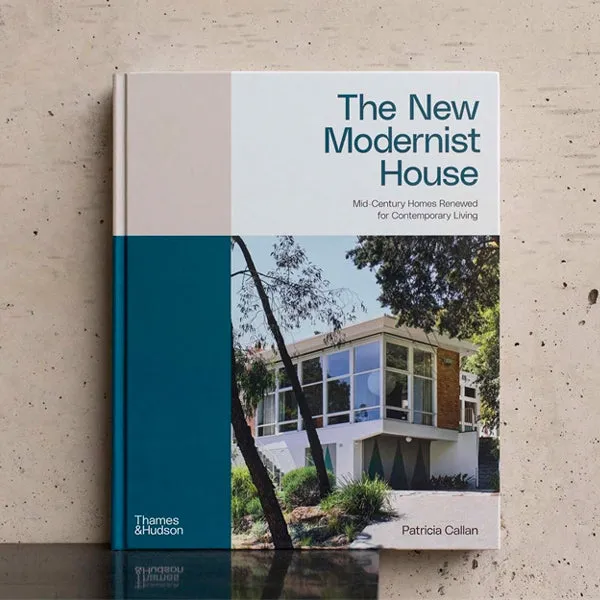 The New Modernist House